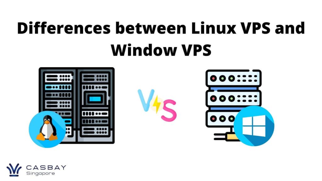 Differences between Linux VPS and Window VPS