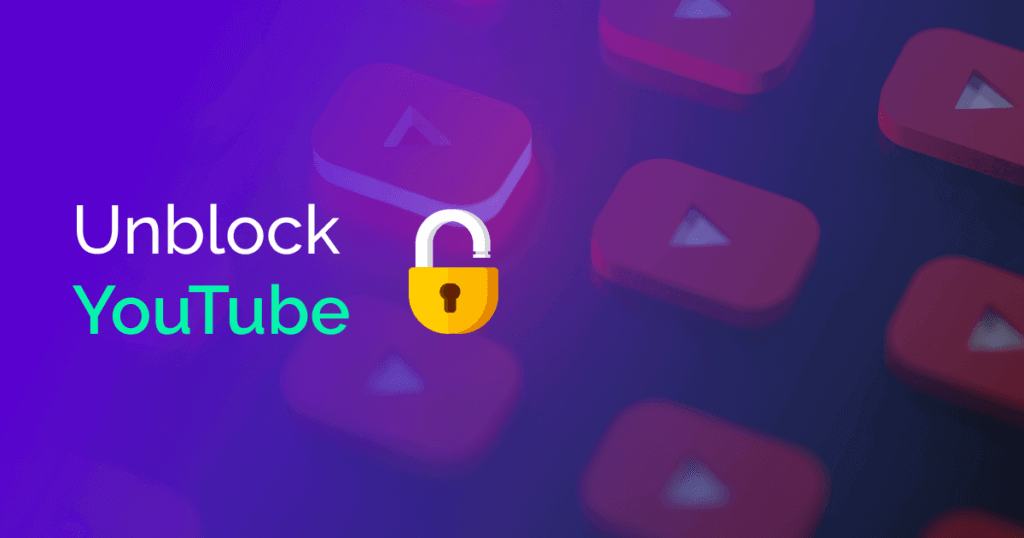 unlock youtube